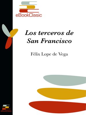 cover image of Los terceros de San Francisco (Anotado)